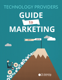 Technology Providers Guide to Marketing - 2018